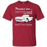 Dreams are Meant to Be Lived - Layland White TRSF on Ultra Cotton T-Shirt