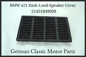 BMW e21 Dash Loud-Speaker Cover 51451849009