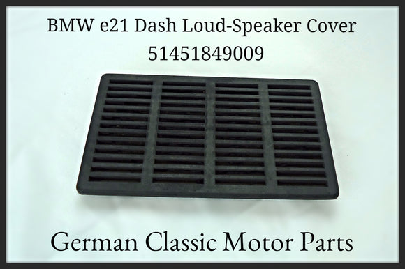 BMW e21 Dash Loud-Speaker Cover 51451849009