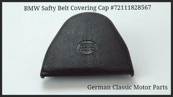 BMW Seat Belt Cover Cap LEFT/Right 72111828567 e10 114 e12 e21 e23 e24 e26 e28